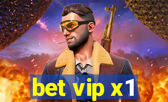 bet vip x1